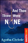 And Then There Were None: Ten Little Indians